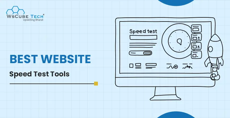 Top 7 Best Website Speed Test Tools in 2025