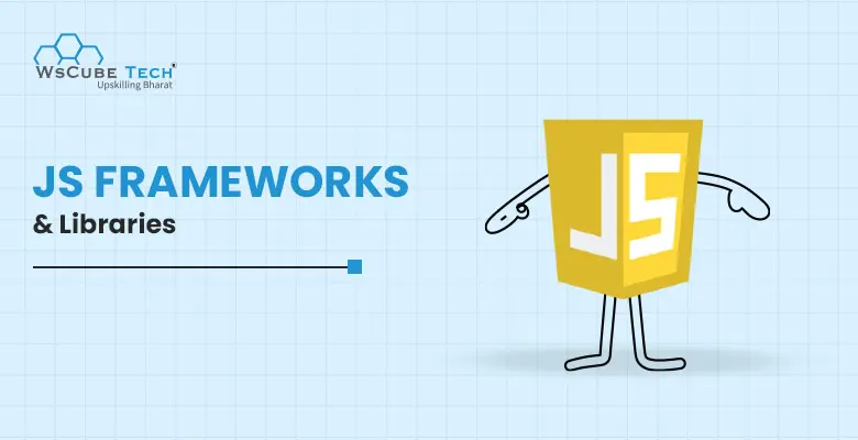 14 Best JavaScript Frameworks and Libraries in 2025