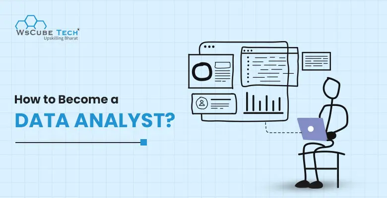 How to Become a Data Analyst in 2025 (Beginner’s Guide)