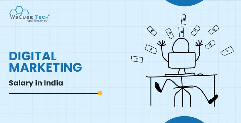 Digital Marketing Salary in India: 2025 Income & Earnings