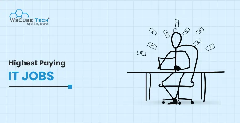 10 Highest-Paying IT Jobs & Careers for 2025 and Future