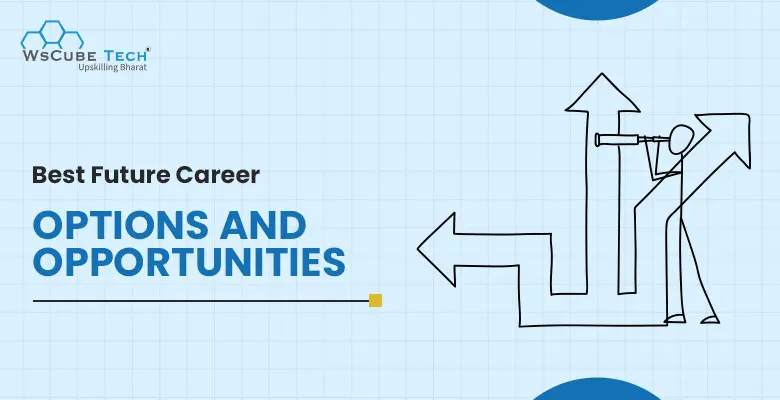 Best Future Job Options & Career Opportunities in 2025