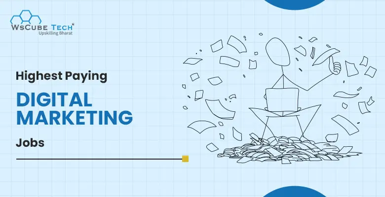 Highest Paying Digital Marketing Jobs in India (2025 Details)